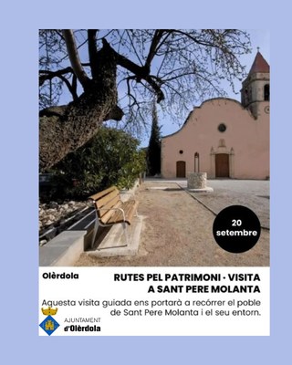 Aquest diumenge es podrà fer una ruta pel patrimoni de Sant Pere Molanta