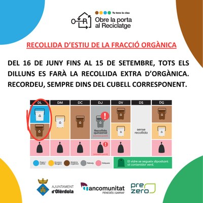 Del 16 de juny al 15 de setembre tots els dilluns es farà la recollida extra de la fracció orgànica