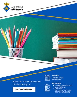 Fins el 30 de setembre es poden sol·licitar els ajuts per material escolar i llicència digital que atorga l’Ajuntament d’Olèrdola