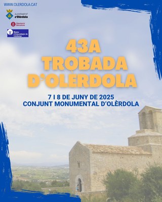 Olèrdola està de Trobada aquest cap de setmana