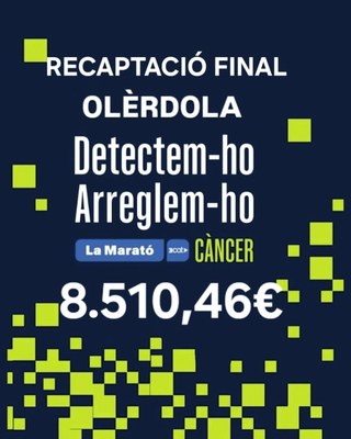 Olèrdola per La Marató tanca recaptació assolint 8.510,46€ per la investigació del càncer