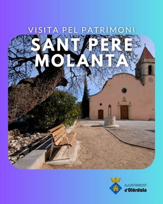 Visita guiada gratuïta pel patrimoni de Sant Pere Molanta